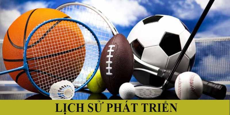 Các hình thức cược thể thao xuất hiện từ lâu đời