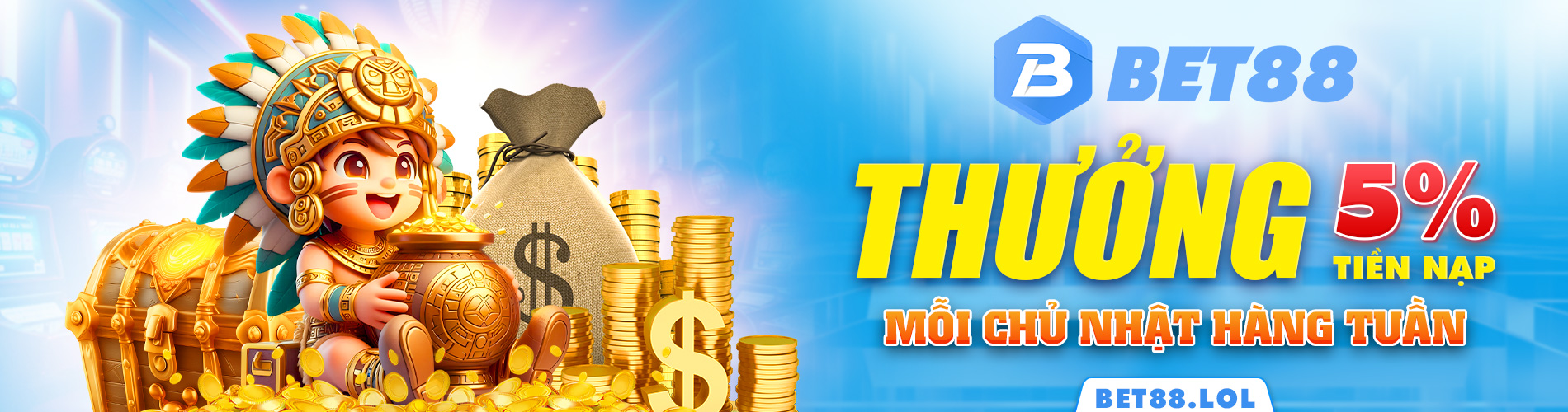 bet88 thưởng 5% tiền nạp