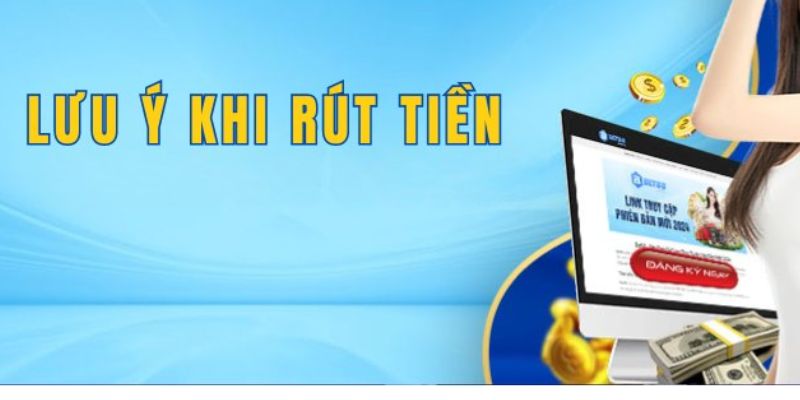 Lưu ý khi rút tiền Bet88