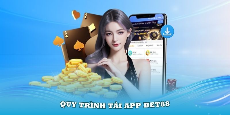 Các bước tải app Bet88 về điện thoại Android